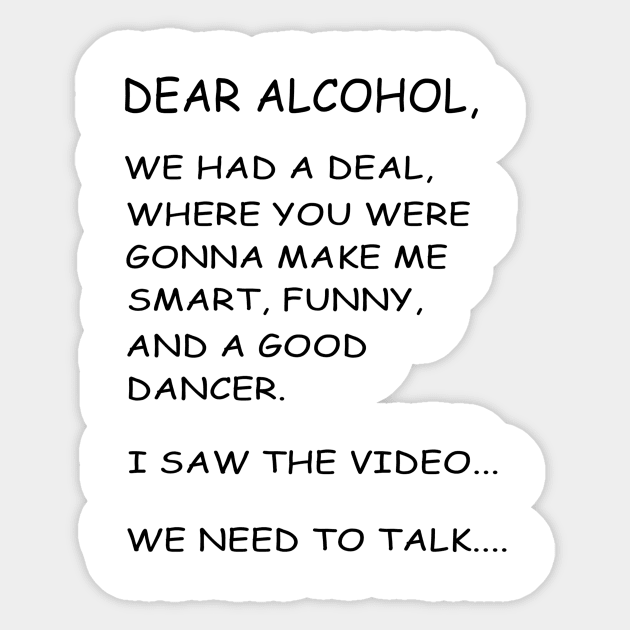 Dear Alcohol B/W Sticker by SiSuSiSu